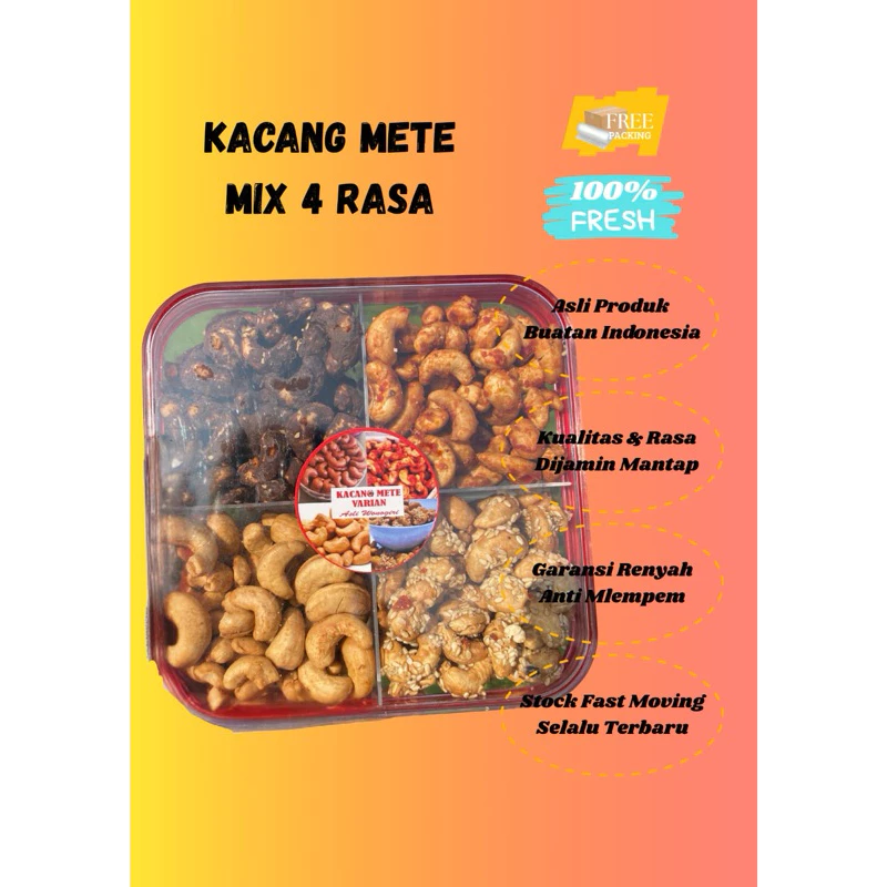 KACANG METE MIX 4 VARIAN RASA Kacang mede wonogiri  Kacang Mete Utuh
